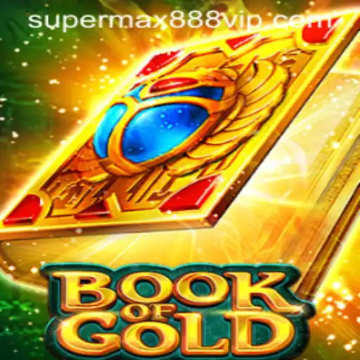 Exploring 'BookofGold' and the Phenomenon of SUPERMAX888