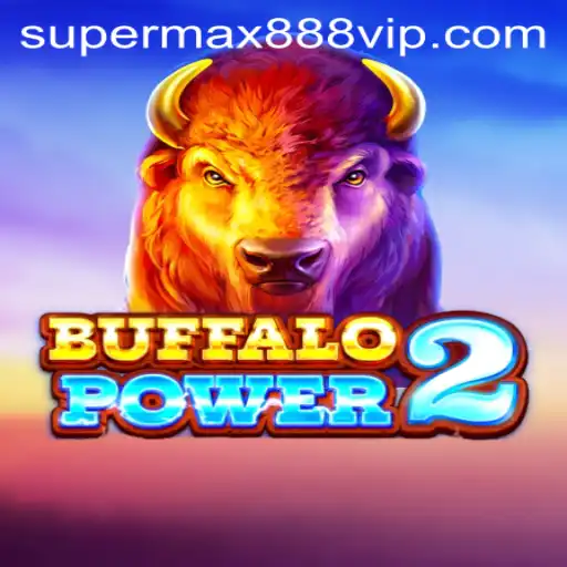 Unleashing Adventure in BuffaloPower2: Rule the Wild with SUPERMAX888