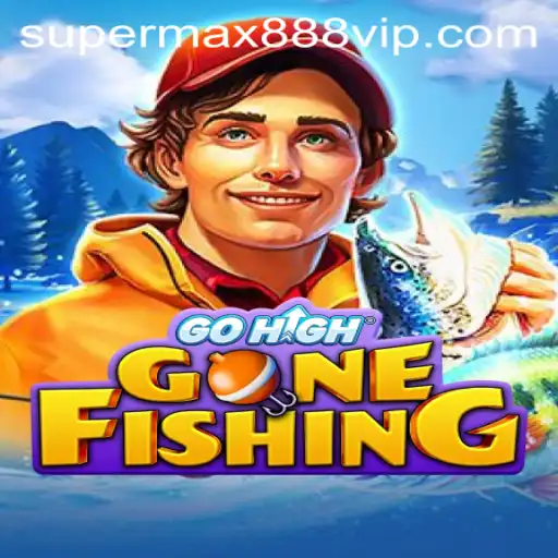 GoHighGoneFishing: Dive into the Ultimate Fishing Bonanza with SUPERMAX888