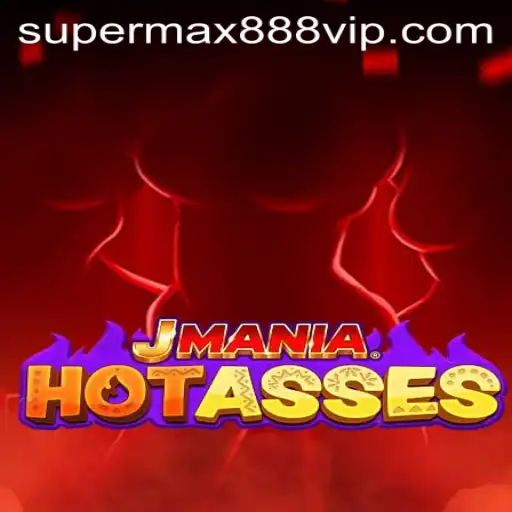 Exploring the Exciting World of JManiaHotAsses and the Impact of SUPERMAX888