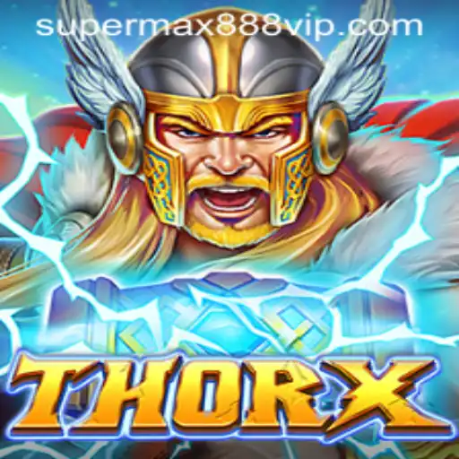 ThorX: A Thrilling New Gaming Adventure with SUPERMAX888