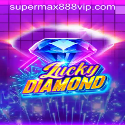 The Rise of LuckyDiamond: Transform Your Gaming Experience with SUPERMAX888